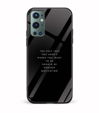 The Fact That you Aren't Where You Should Be Enough Motivation Glass Back Phone Case