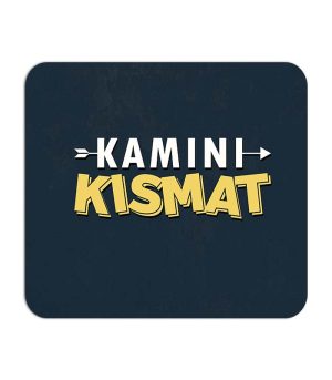 Kamini Kismat Printed Mouse Pad